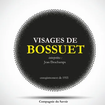 Visages de Bossuet by Bossuet