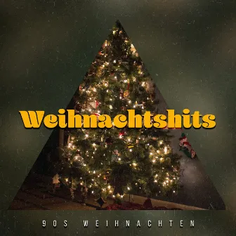 Weihnachtshits by 90s Weihnachten