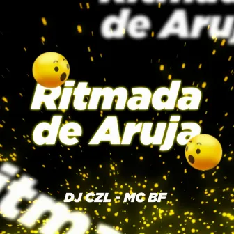 Ritmada de Aruja by DJ CZL