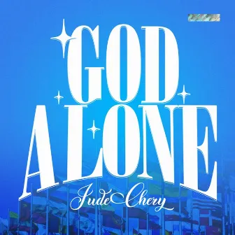 God Alone by Unknown Artist