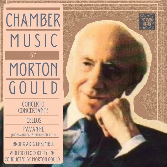 Chamber Music by Morton Gould by Unknown Artist