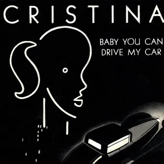 Drive My Car by Cristina