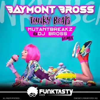 Funky Beats (Mutantbreakz & Dj Bross Remix) by Dj Bross