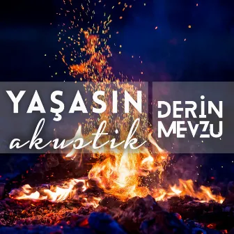 Yaşasın (Akustik) by Derin Mevzu