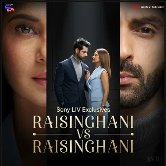 Raisinghani Vs Raisinghani (Original Series Soundtrack) by Nikhil Kamath