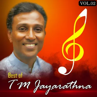 Best of T M Jayarathne, Vol. 2 by T M Jayarathne