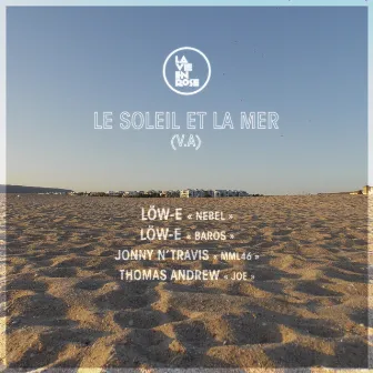 Le Soleil Et La Mer by Thomas Andrew