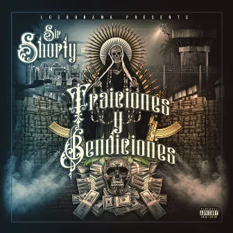 Traiciones y Bendiciones by Sir Shorty