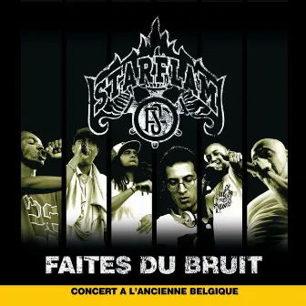 Faites Du Bruit by Starflam