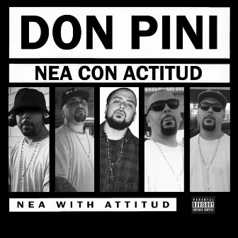 Nea Con Actitud by Don Pini