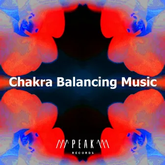 Chakra Balancing Music by Chakra Healing