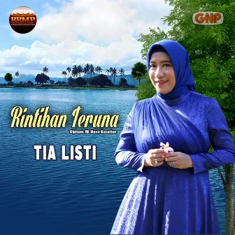 Rintihan Teruna by Tia Listi