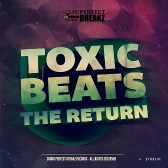 The Return by Toxicbeats