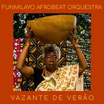 Vazante de Verão by Funmilayo Afrobeat Orquestra