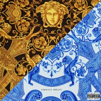 Versace Sheets (Freestyle) by CarlitoDoItWell