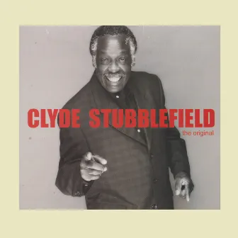 The Original by Clyde Stubblefield