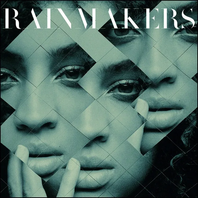 Rainmakers