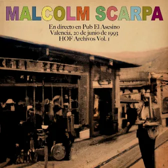 En directo, Valencia 1993 (HOF Archivos Vol. 1) by Malcolm Scarpa