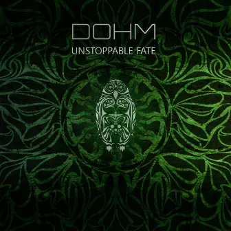 Unstoppable Fate by Dohm