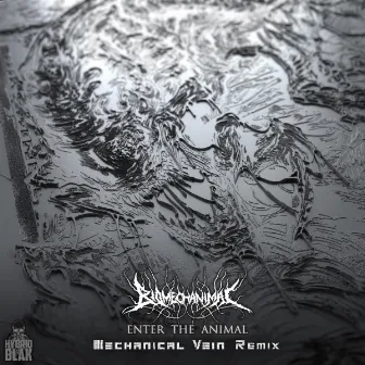 Enter the Animal (Mechanical Vein Remix) by Biomechanimal