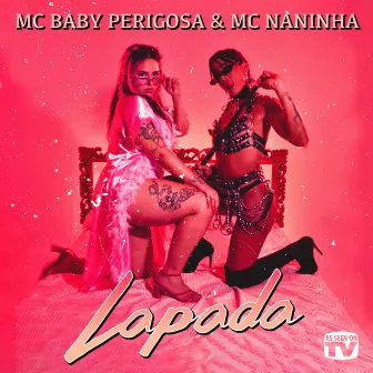 Lapada by Mc Baby Perigosa