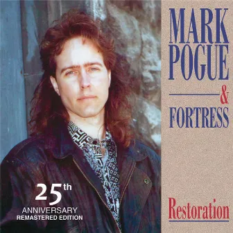 Restoration 25th Anniversary Remastered Edition by Fortress