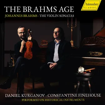 The Brahms Age by Constantine Finehouse