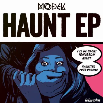 Haunt EP by Modek