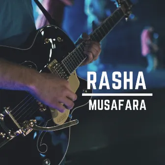 Rasha Musafara by Nazo