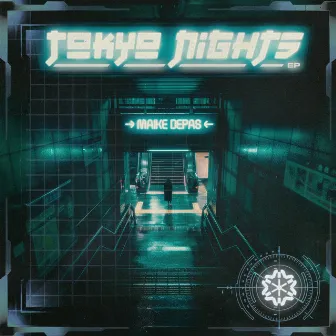 Tokyo Nights EP by MAIKE DEPAS