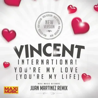 You're My Love (You're My Life) by Vincent International