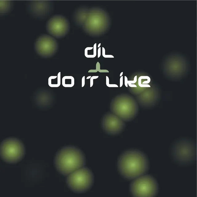 Do It Like - Freedome Remix