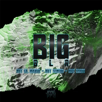 Big Blr by NVT Lil Marsh