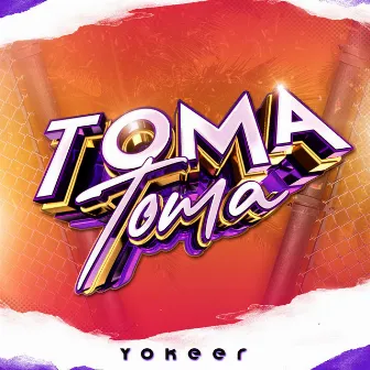 Toma Toma (Guaracha) by Yokeer