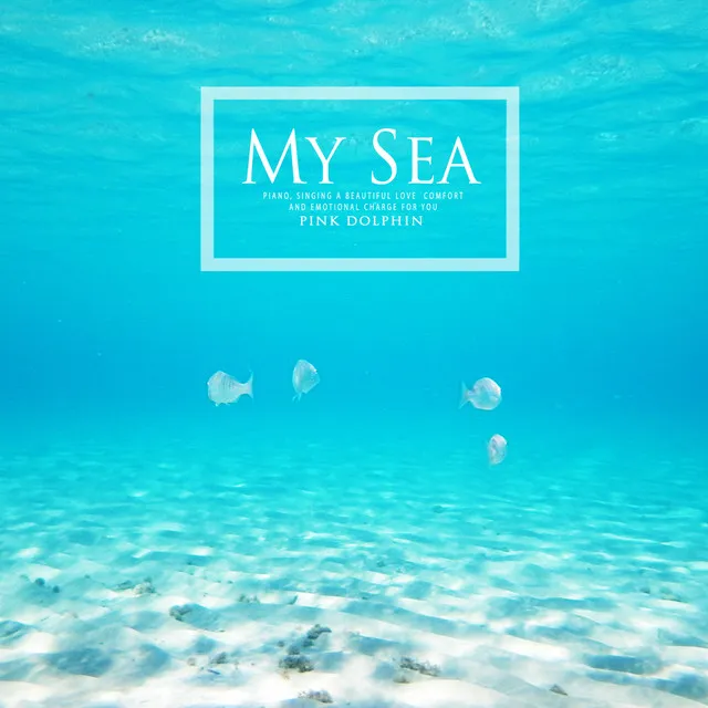 My sea