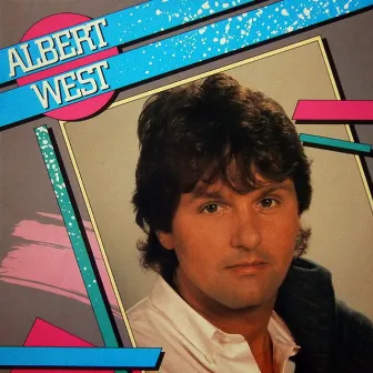 Albert West by Albert West