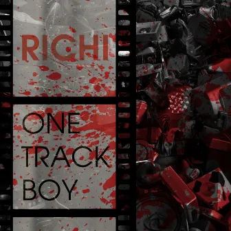 Onetrackboy by Richi