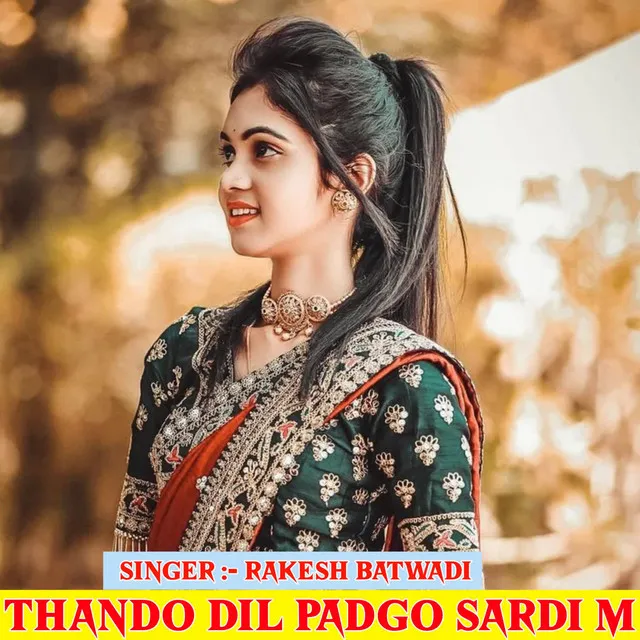 Thando Dil Padgo Sardi m