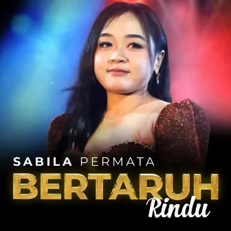 Bertaruh Rindu by Sabila Permata