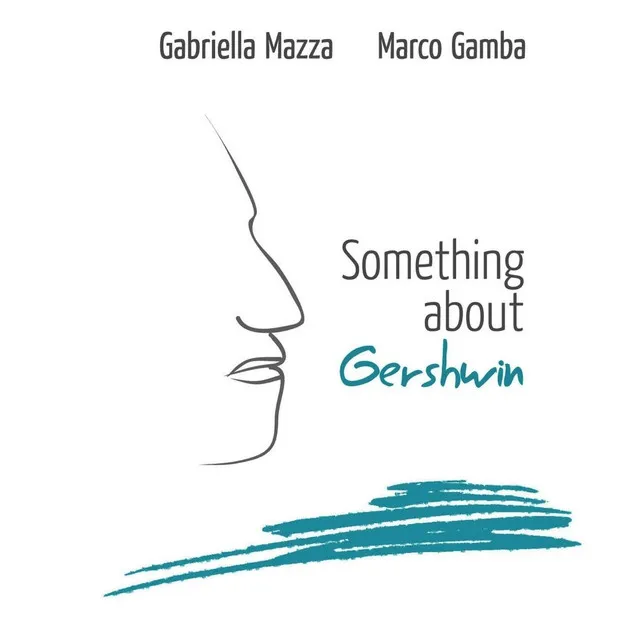 Something About Gershwin