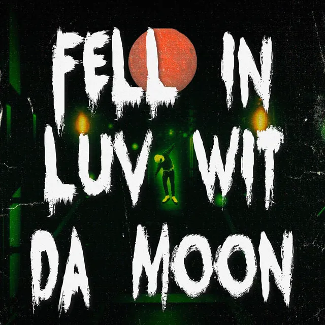 Fell in Luv Wit Da Moon (Interlude)