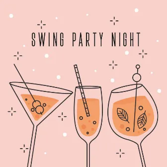 Swing Party Night: Instrumental Swing Jazz for Cocktail Party and Chillout by Upbeat Jazz Project