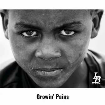 Growin' Pains by Len Bowen