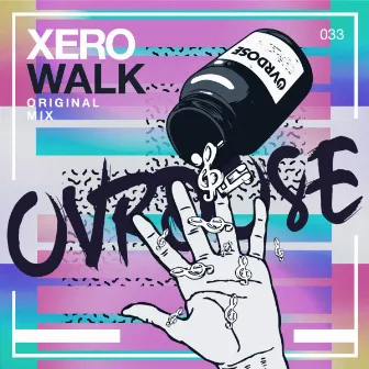 Walk by Xero