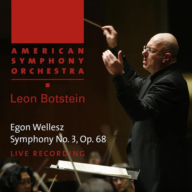 Wellesz: Symphony No. 3, Op. 68