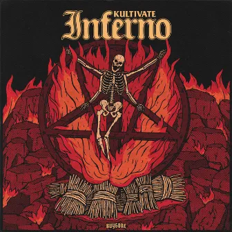 Inferno by KULTIVATE