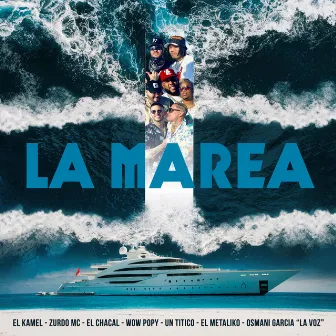 LA MAREA by Zurdo Mc