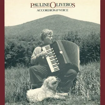 Accordion & Voice by Pauline Oliveros