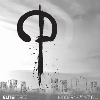 Modern Primitive by Elite Force