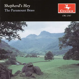 Shepherd's Hey by Paramount Brass